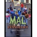 Mal evangeliet