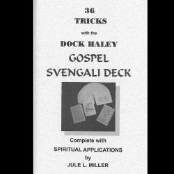 36 tricks with the Gospel Svengali Deck