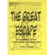 The great escape